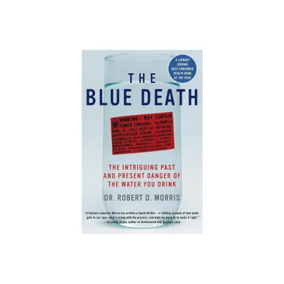 The Blue Death - by Robert D Morris (Paperback)