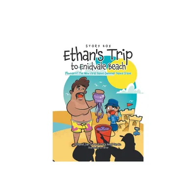 Ethans Trip to Enidvale Beach - by Ethaniel Jian Yue Wu & Mark Hong Man Wu (Paperback)