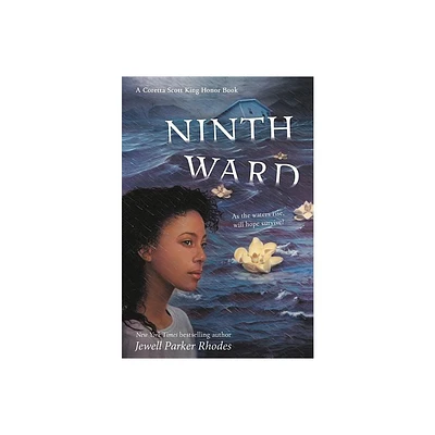 Ninth Ward (Coretta Scott King Author Honor Title) - by Jewell Parker Rhodes (Paperback)