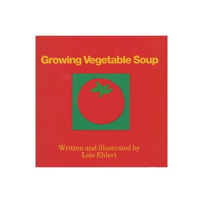 Growing Vegetable Soup