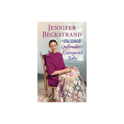 The Amish Quiltmakers Unexpected Baby - by Jennifer Beckstrand (Paperback)