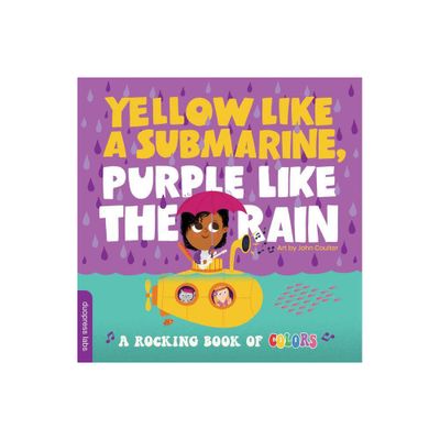 Yellow Like a Submarine, Purple Like the Rain - by Duopress Labs (Board Book)