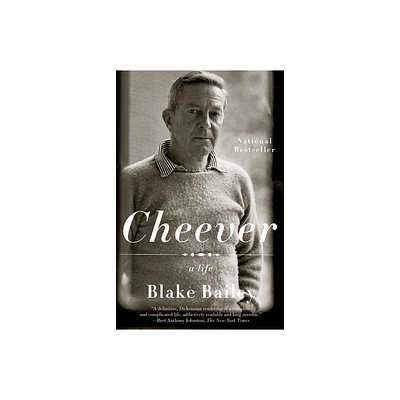 Cheever - by Blake Bailey (Paperback)