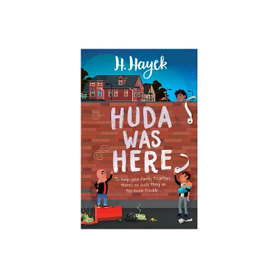 Huda Was Here - by H Hayek (Paperback)