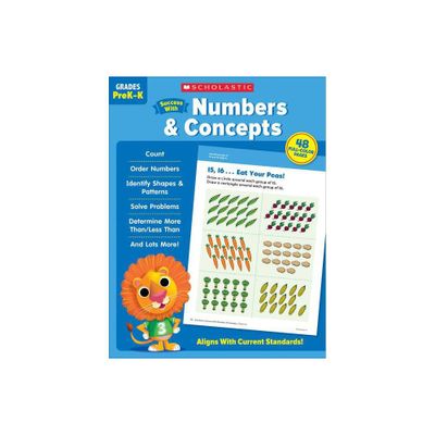 Scholastic Success with Numbers & Concepts Workbook - by Scholastic Teaching Resources (Paperback)