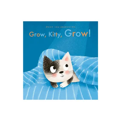 Grow, Kitty, Grow! - by Guido Van Genechten (Board Book)