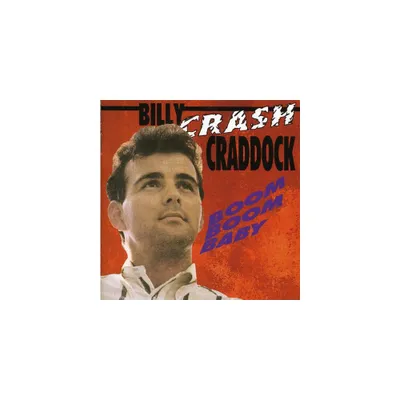 Billy Crash Craddock - Boom Boom Baby (CD)