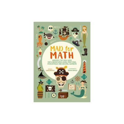 Mad for Math: Navigate the High Seas - by Linda Bertola (Paperback)