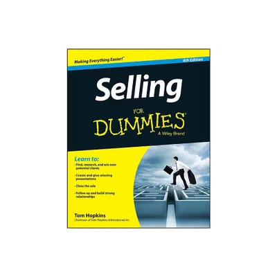 Selling for Dummies - 4th Edition by Tom Hopkins (Paperback)