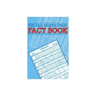 The Old North State Fact Book - (Paperback)