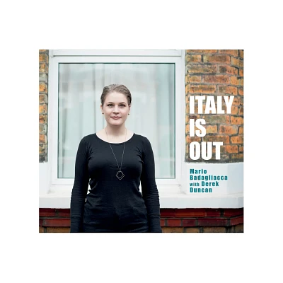 Italy Is Out - by Mario Badagliacca (Paperback)