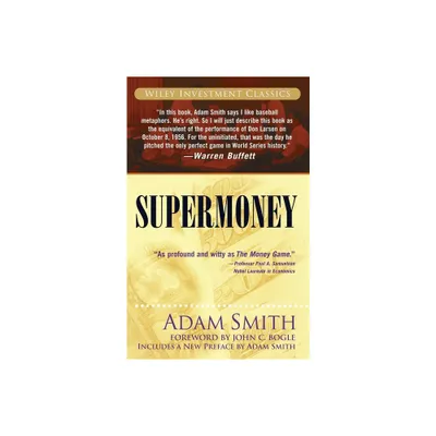 Supermoney - (Wiley Investment Classics) by Adam Smith (Paperback)