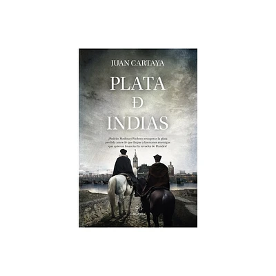 Plata de Indias - by Juan Cartaya Baos (Paperback)