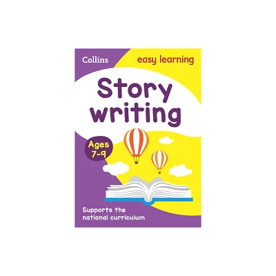 Collins Easy Learning Ks2 - Story Writing Activity Book Ages 7-9 - (Paperback)