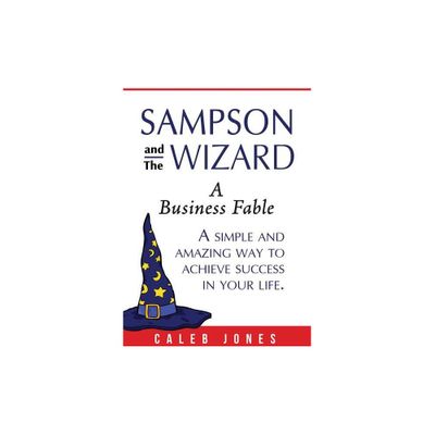 Sampson and the Wizard - by Caleb Jones (Paperback)