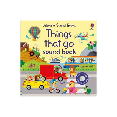 Things That Go Sound Book - (Sound Books) by Sam Taplin (Board Book)