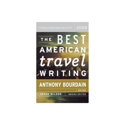 The Best American Travel Writing