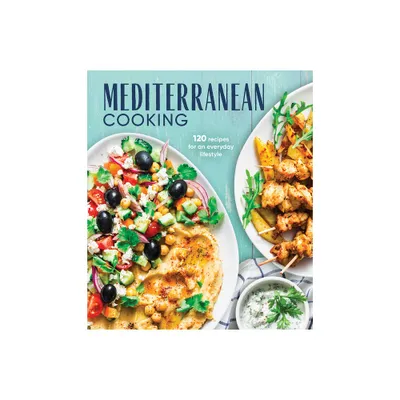 Mediterranean Cooking - by Publications International Ltd (Hardcover)