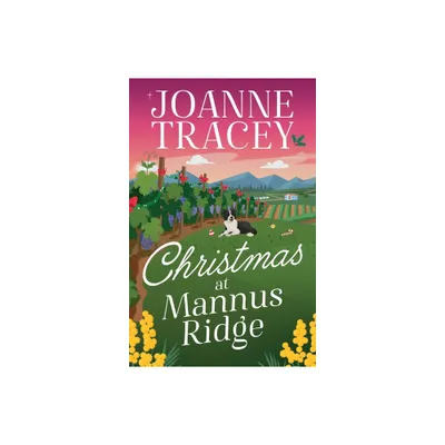 Christmas at Mannus Ridge - by Joanne Tracey (Paperback)