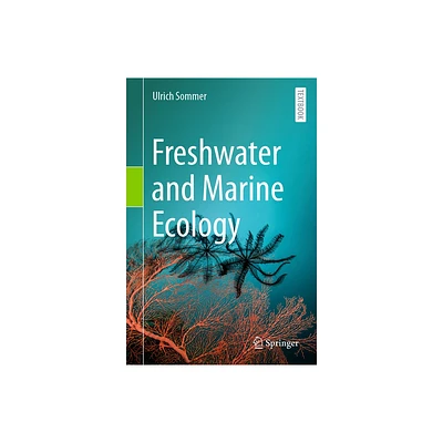 Freshwater and Marine Ecology - by Ulrich Sommer (Hardcover)