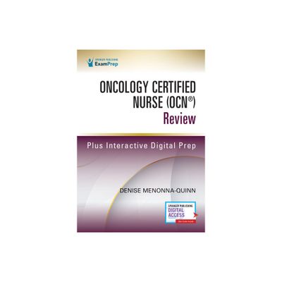 Oncology Certified Nurse (Ocn(r)) Review - by Denise Menonna-Quinn (Paperback)