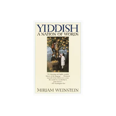 Yiddish - by Miriam Weinstein (Paperback)