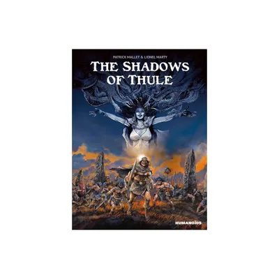 The Shadows of Thule - by Patrick Mallet (Hardcover)