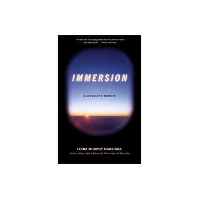 Immersion - by Linda Murphy Marshall (Paperback)