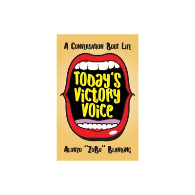 Todays Victory Voice - by Alonzo Zobo Blanding (Paperback)