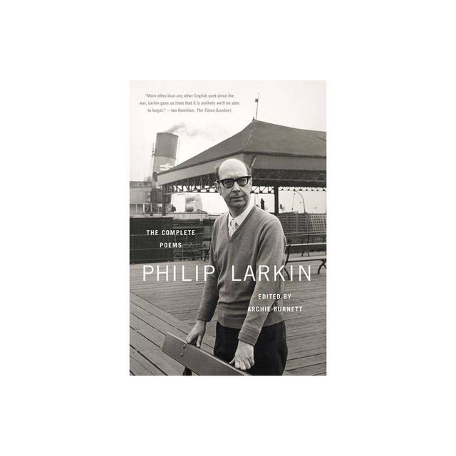 Philip Larkin: The Complete Poems - (Paperback)