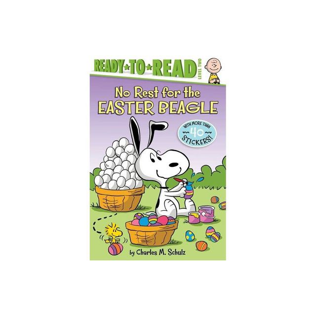 No Rest for the Easter Beagle - (Peanuts) by Charles M Schulz (Paperback)