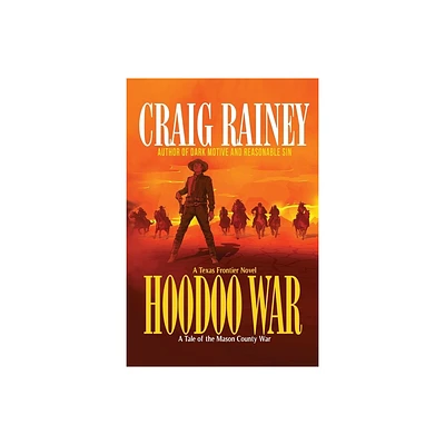 HooDoo War - by Craig Rainey (Paperback)