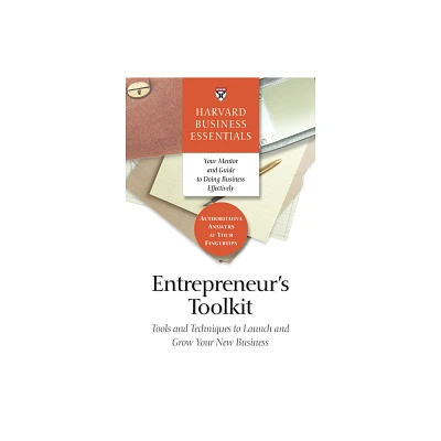 Entrepreneurs Toolkit - (Harvard Business Essentials) (Paperback)