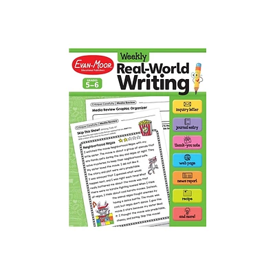 Weekly Real-World Writing, Grade 5 - 6 Teacher Resource - by Evan-Moor Educational Publishers (Paperback)