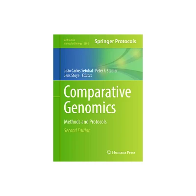 Comparative Genomics - (Methods in Molecular Biology) 2nd Edition by Joo Carlos Setubal & Peter F Stadler & Jens Stoye (Hardcover)