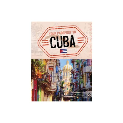 Your Passport to Cuba