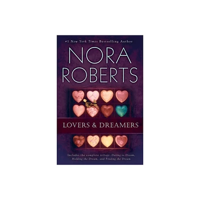 Lovers and Dreamers 3-in-1 - (Dream Trilogy) by Nora Roberts (Paperback)