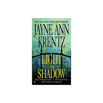 Light in Shadow - (Whispering Springs Novel) by Jayne Ann Krentz (Paperback)