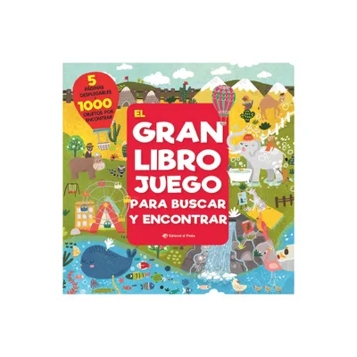 El Gran Libro Juego Para Buscar Y Encontrar - (Libros Juego) by Inna Anikeeva (Hardcover)