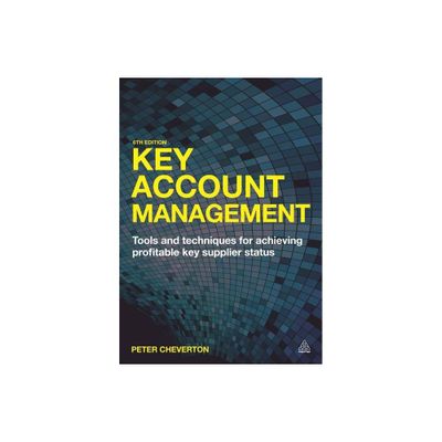 Key Account Management - 6th Edition by David Wragg (Paperback)