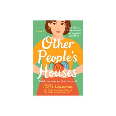 Other Peoples Houses - by Abbi Waxman (Paperback)