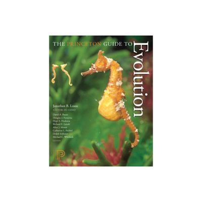 The Princeton Guide to Evolution - (Paperback)