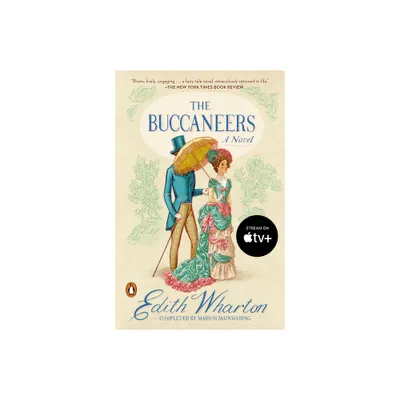 The Buccaneers - (Penguin Great Books of the 20th Century) by Edith Wharton & Marion Mainwaring (Paperback)