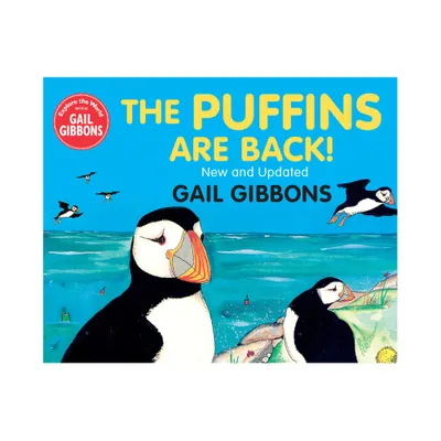 The Puffins Are Back - by Gail Gibbons (Hardcover)