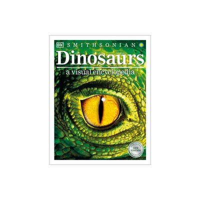 Dinosaurs: A Visual Encyclopedia, 2nd Edition