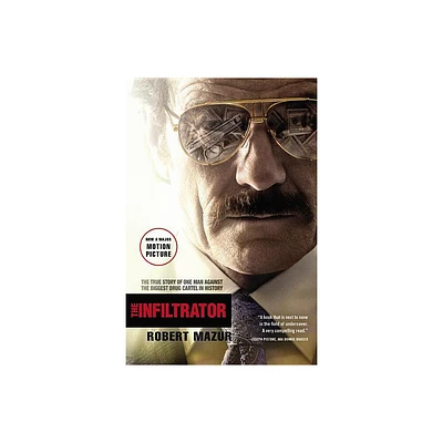 The Infiltrator - by Robert Mazur (Paperback)