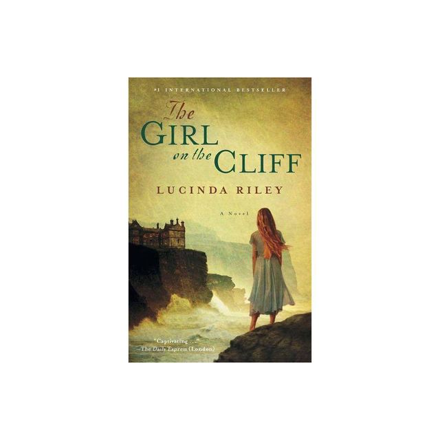 The Girl on the Cliff - by Lucinda Riley (Paperback)