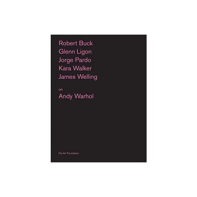 Artists on Andy Warhol - by Katherine Atkins & Kelly Kivland (Paperback)