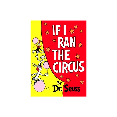 If I Ran the Circus (Hardcover) by Dr. Seuss