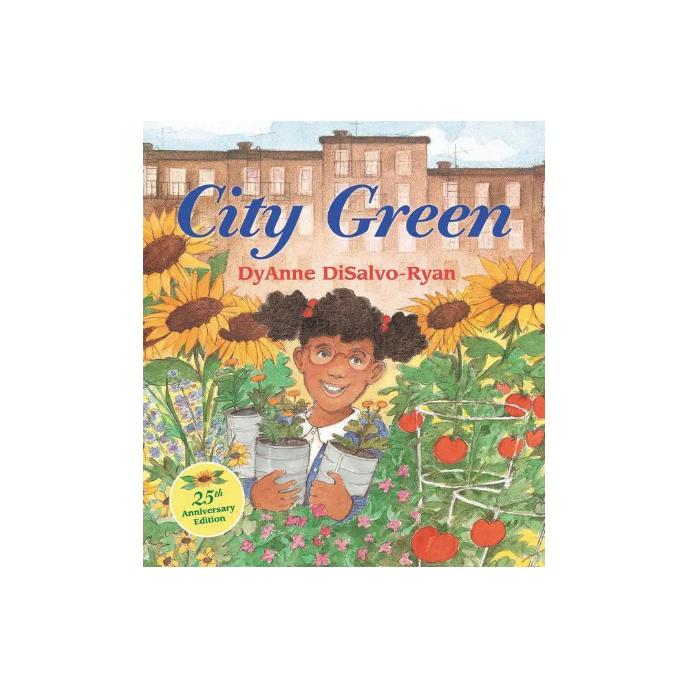 City Green - by Dyanne DiSalvo-Ryan (Paperback)